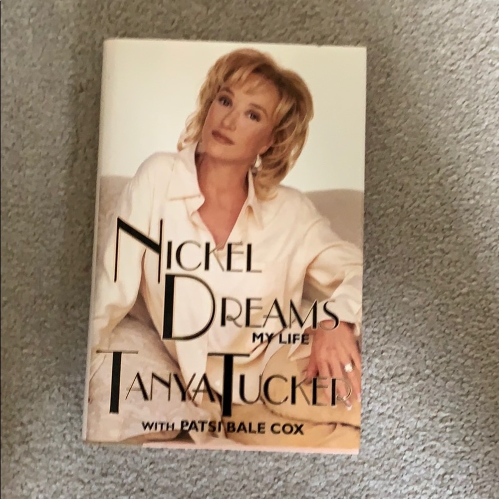 Nickel Dreams My Life Tanya Tucker